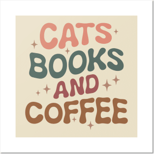 Cats, books and coffee; cat lover; book lover; bookworm; coffee lover; coffee drinker; caffeine; coffee; book; reader; books; cat owner; reading; Posters and Art